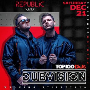 DubVision at Republic Club Pattaya December 21st 2024