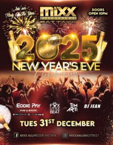 NYE Party at Mixx Discotheque Pattaya December 31st 2024