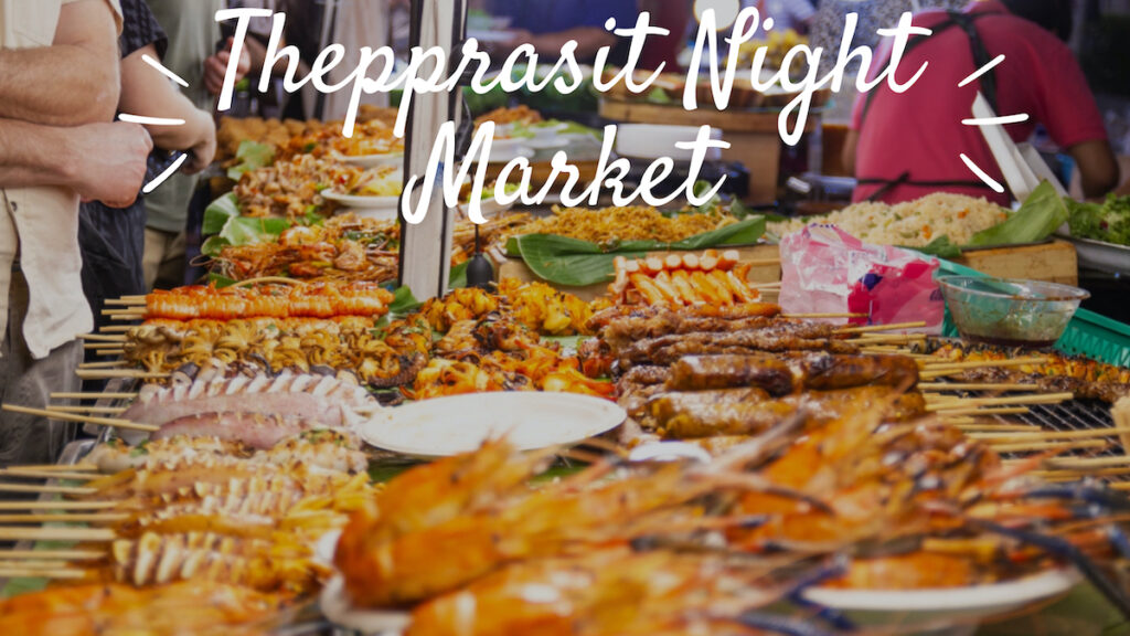 Thepprasit Night Market Pattaya