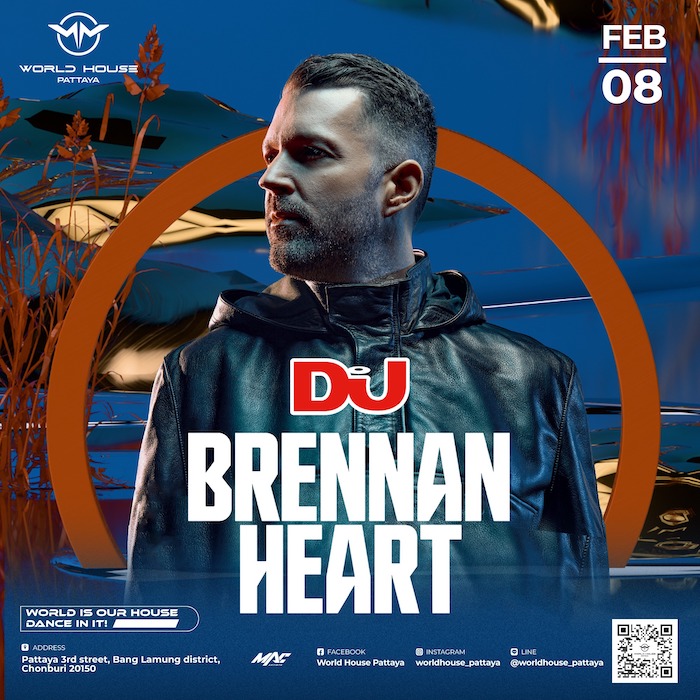 Brennan Heart at World House Pattaya February 8th 2025