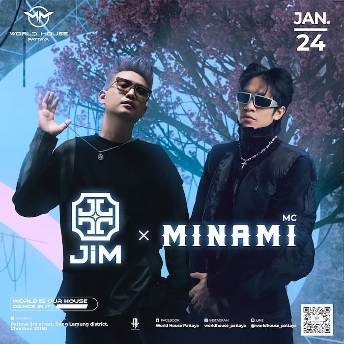 DJ Jim & MC Minami World House Pattaya January 24th 2025