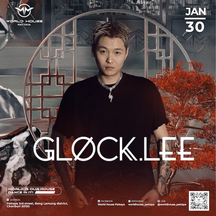 Glock Lee at World House Pattaya January 30th 2025