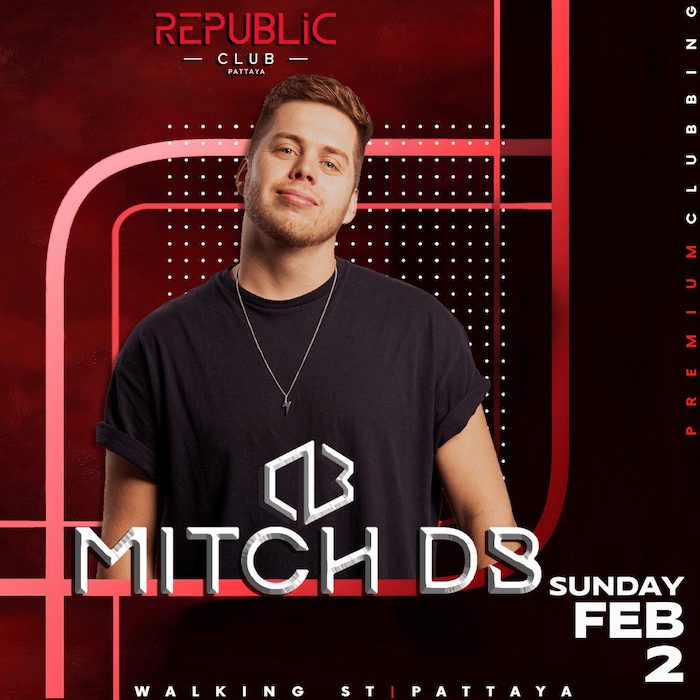 Mitch DB at Republic Club Pattaya February 2nd 2025