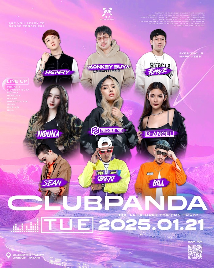 Peddle Pie, Nouna and B-Angel at Club Panda Pattaya January 21st 2025