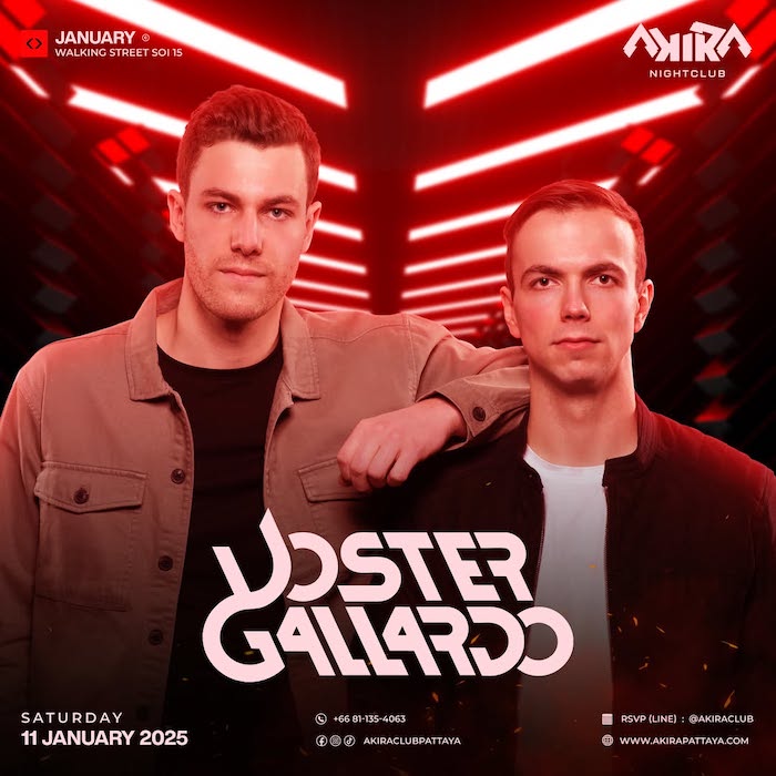 Voster & Gallardo are coming to Akira Club Pattaya this Saturday, January 11th 2025