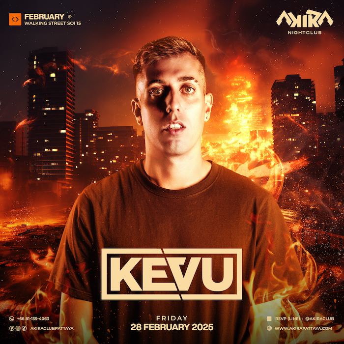 Kevu at Akira Club Pattaya February 28th 2025