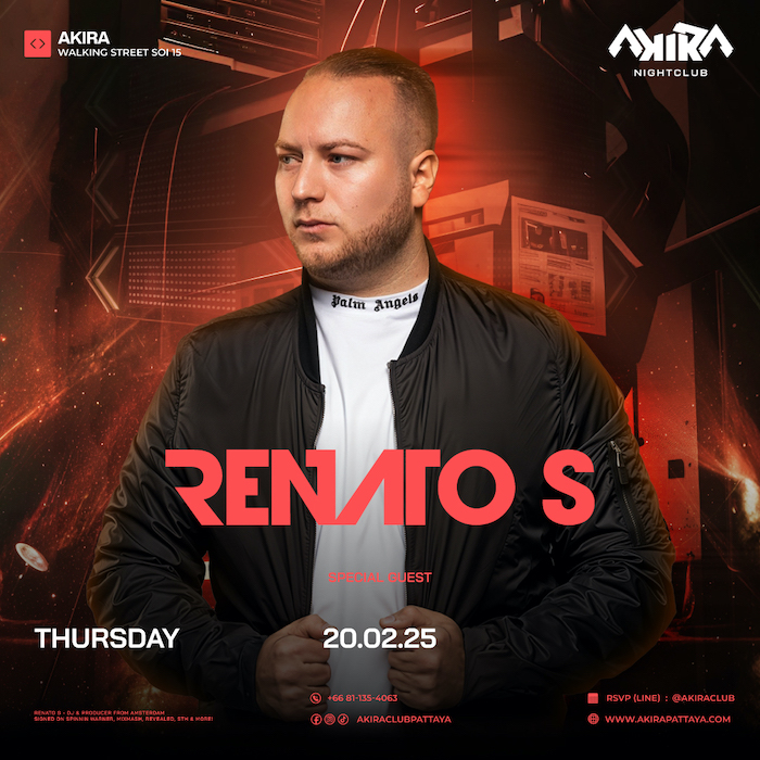 Renato S at Akira Club Pattaya February 20th 2025