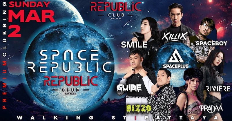 Space Republic at Republic Club Pattaya March 2nd 2025