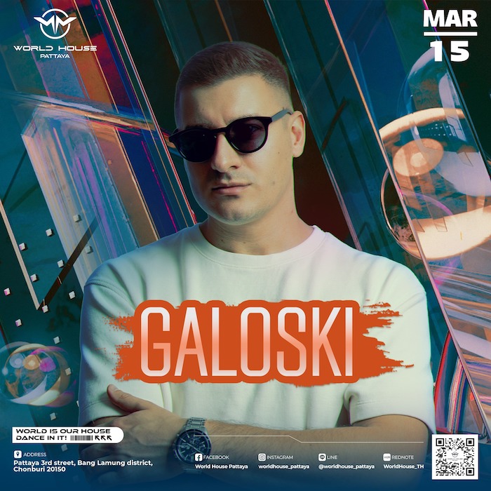 Galoski at World House Pattaya March 15th 2025