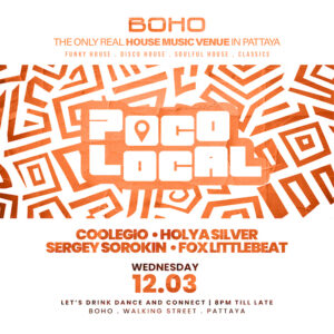 Poco Local at BOHO Pattaya March 12 2025