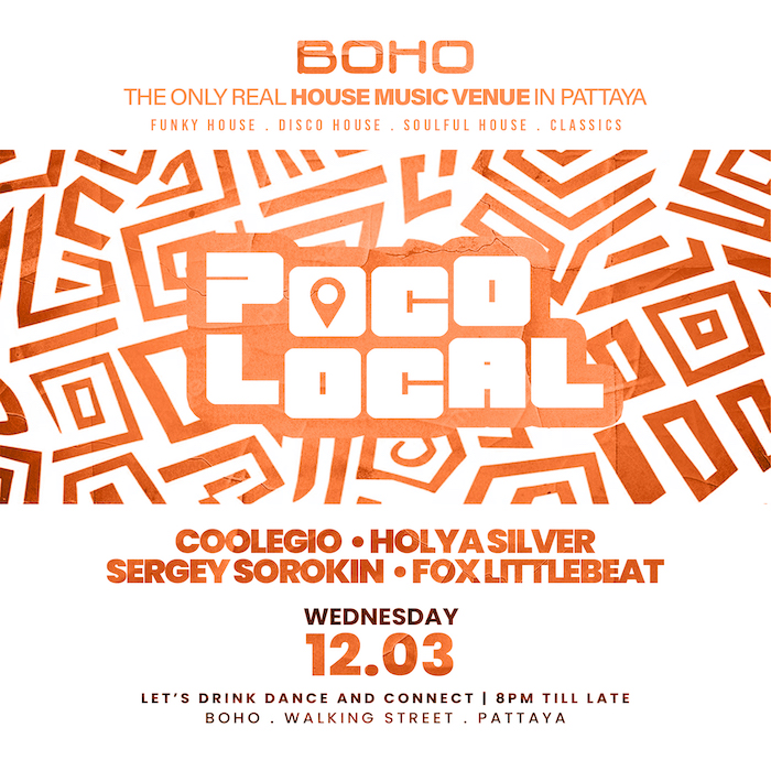 Poco Local at BOHO Pattaya March 12 2025