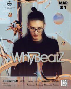 Whybeatz at World House Pattaya March 21 2025