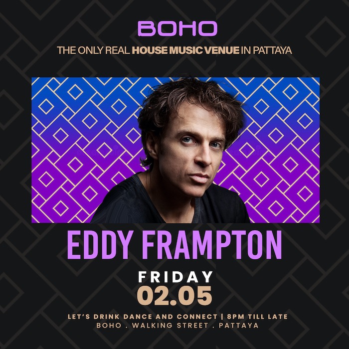 Eddie Frampton at BOHO Pattaya May 02 2025